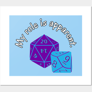 My Role Here is Apparent Funny Parent Humor / Dad Joke Gamer Dice Version (MD23Frd012b) Posters and Art